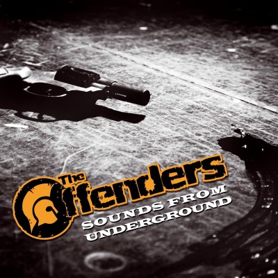 The Offenders - Sounds From Underground