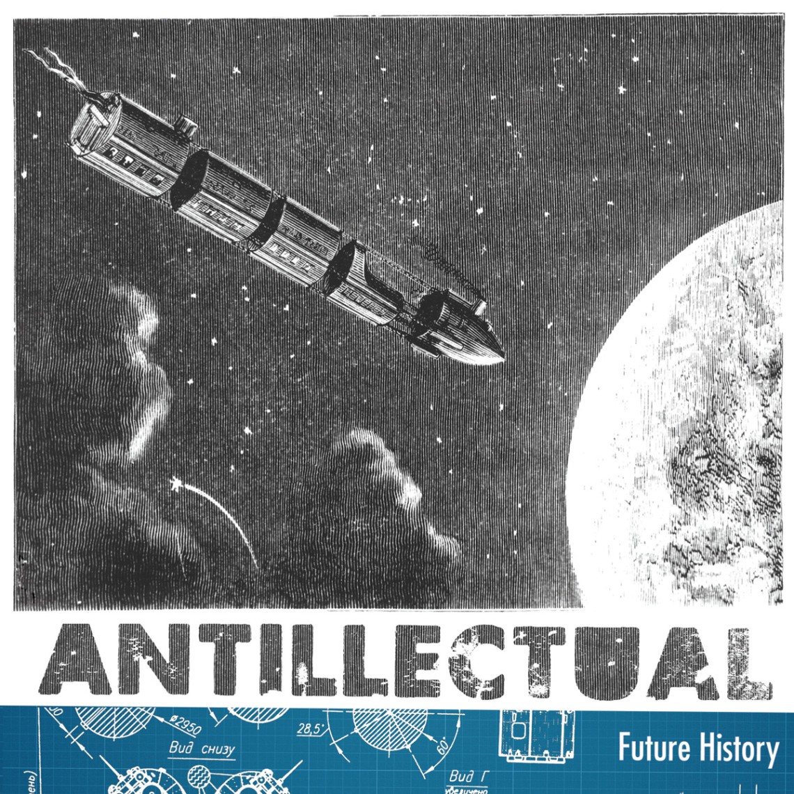 Antillectual - Future History