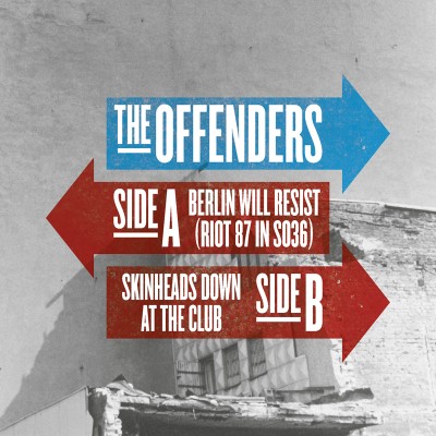 The Offenders - Berlin Will Resist