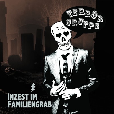 Terrorgruppe - Inzest Im Familiengrab