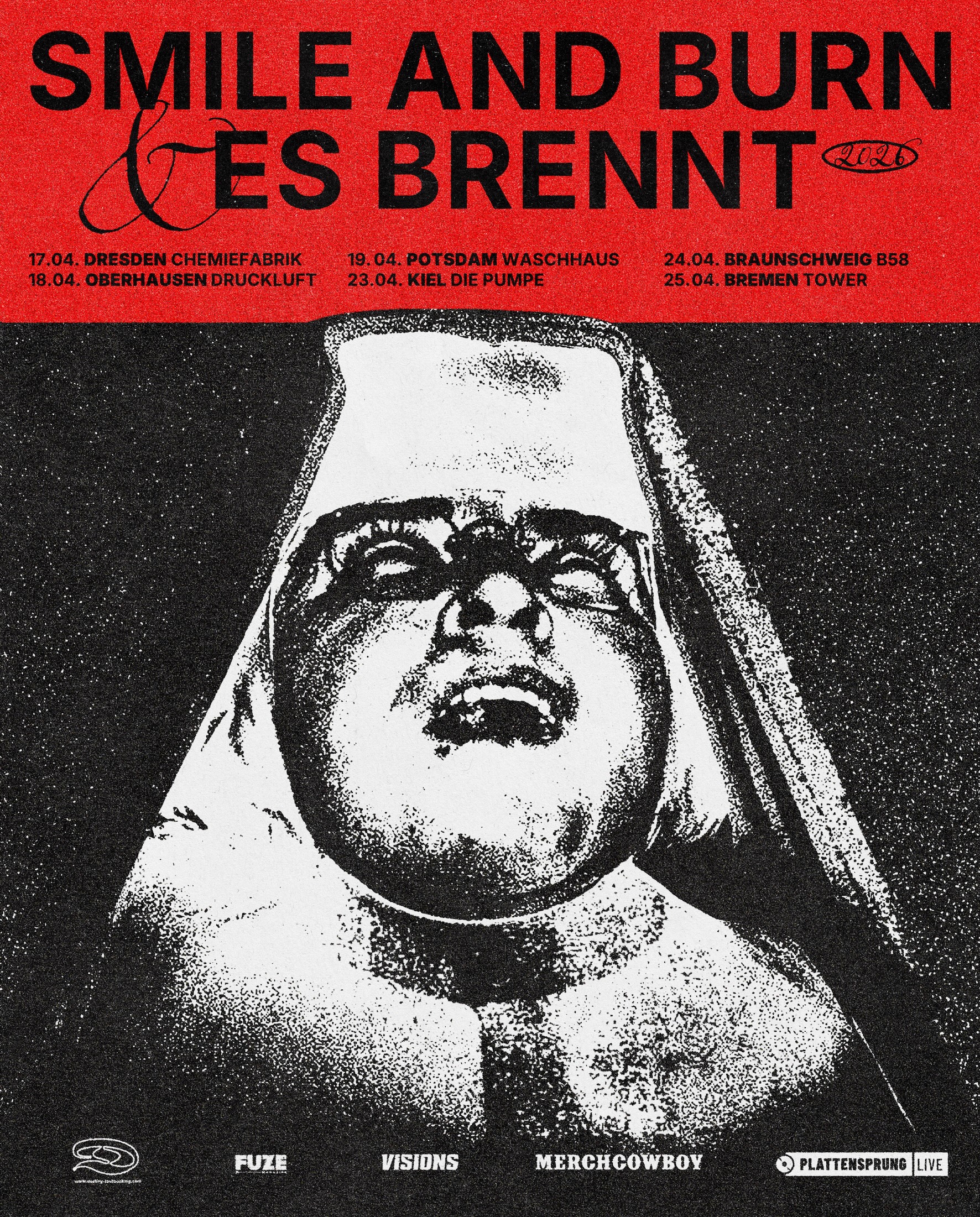 NEW TOUR: SMILE AND BURN & ES BRENNT