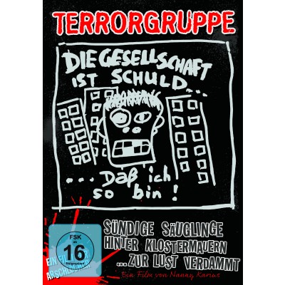 Terrorgruppe - "Sündige Säuglinge hinter Klostermauern - zur Lust verdammt"