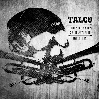 Talco - L'Odore Della Morte